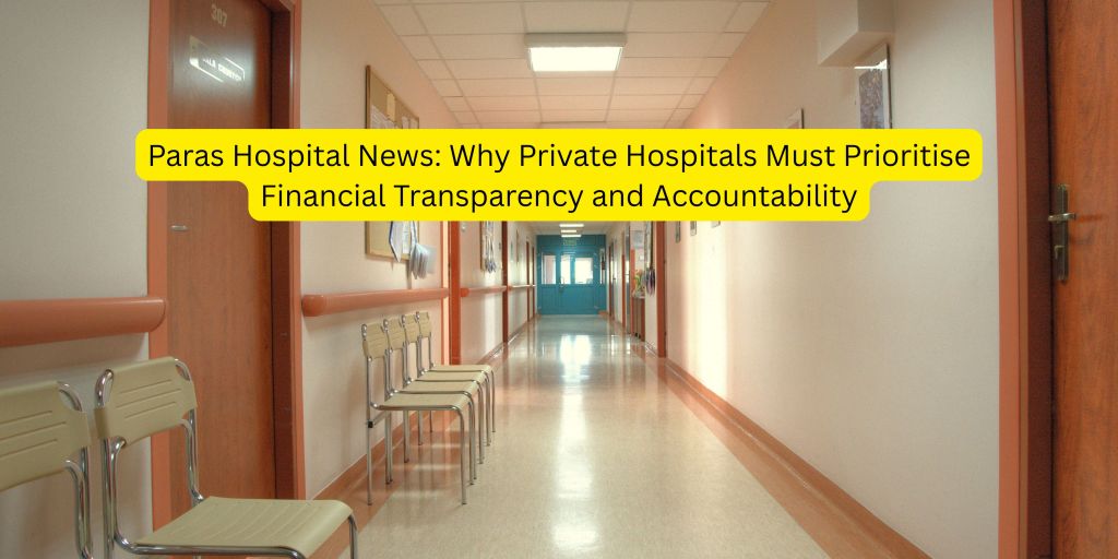 Paras Hospital News